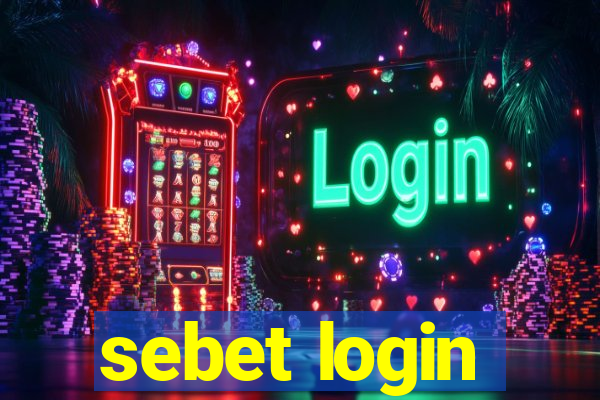 sebet login